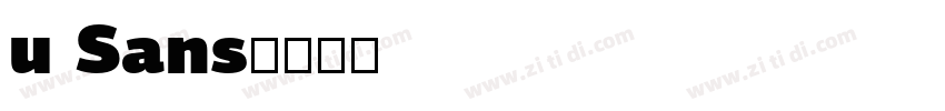 u Sans字体转换